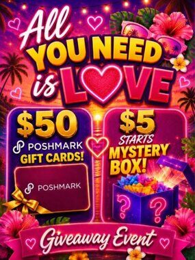 All You Need Is Love - $50 Poshmark Giveaway Train June 26